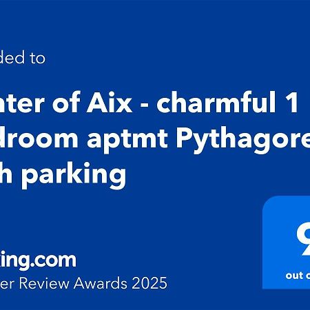 Centre D'Aix - Charmant Appartement 1 Chambre Pythagore Avec Parking Aix-en-Provence Esterno foto