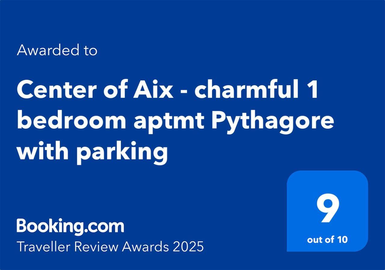 Centre D'Aix - Charmant Appartement 1 Chambre Pythagore Avec Parking Aix-en-Provence Esterno foto